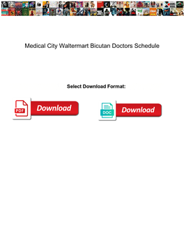 Medical City Waltermart Bicutan Doctors Schedule