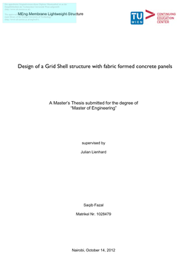 Design of a Grid Shell Structure with Fabric Formed Concrete Panels