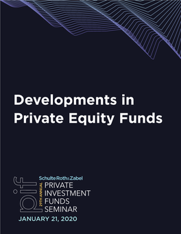 Developments in Private Equity Funds