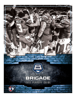 2017 Baltimore Brigade Postseason Media Guide