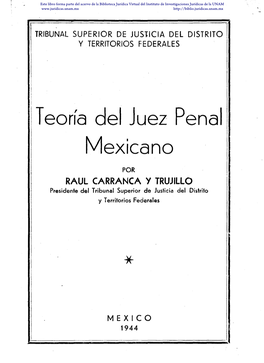 RAUL CARRANCA Y TRUJILLO Presidente Del Tribunal Superior De Justicia Del Distrito Y Territorios Federales