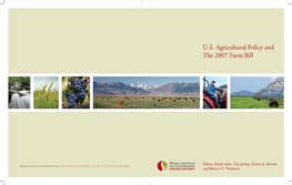 U.S. Agricultural Policy and the 2007 Farm Bill