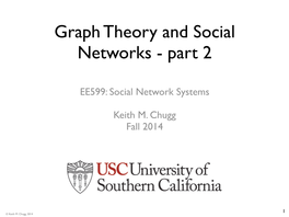 Graph Theory and Social Networks - Part 2