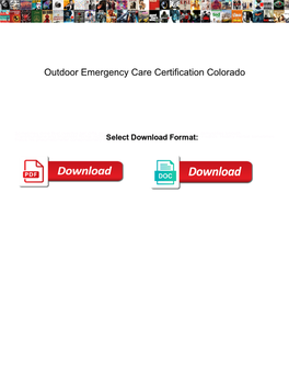 Outdoor Emergency Care Certification Colorado