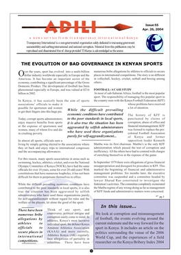 In This Issue... the EVOLUTION of BAD GOVERNANCE in KENYAN