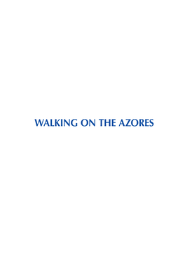 Walking on the Azores