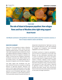 How Refugee Flows and Fear of Muslims Drive Right-Wing Support Shadi Hamid