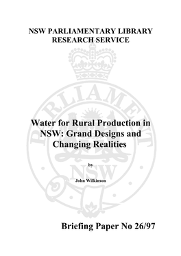 Water for Rural Production in NSW: Grand Designs and Changing Realities