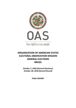 Organization of American States Electoral Observation Mission General Elections Brazil