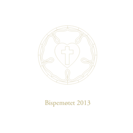 Bispemøtet 2013 Bispemøtet