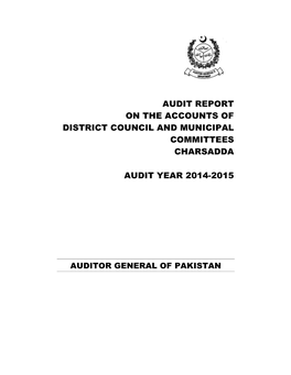 Audit Report on the Accounts of District Council and Municipal Committees Charsadda