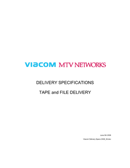 MTVN Delivery Specifications