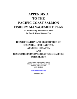 APPENDIX a to the PACIFIC COAST SALMON FISHERY MANAGEMENT PLAN As Modified by Amendment 18 to the Pacific Coast Salmon Plan