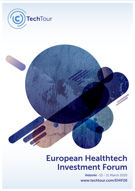 European Healthtech Investment Forum Helsinki -10 - 11 March 2020 Host