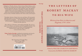 The Letters of Robert Mackay to His Wife, Written from Ports in America and England, 1795-1816
