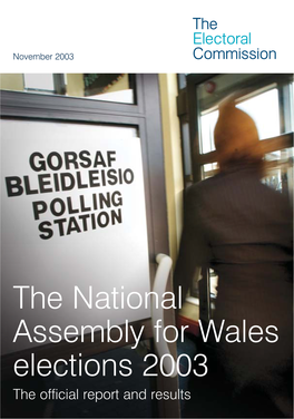 National Assembly for Wales Elections 2003 the Official Report and Results