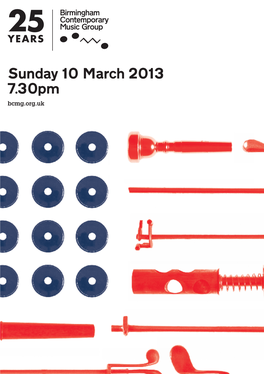 Sunday 10 March 2013 7.30Pm Bcmg.Org.Uk Sound Investment Tonight’S Programme