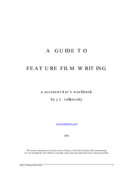 A Guide to Feature Film Writing