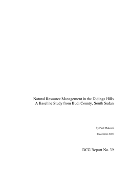 Natural Resource Management in the Didinga Hills a Baseline Study from Budi County, South Sudan