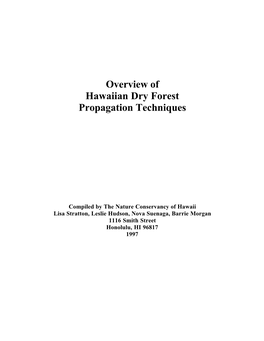 Overview of Hawaiian Dry Forest Propagation Techniques