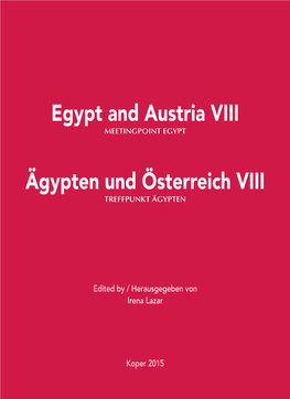 Egypt and Austria VIII Ägypten Und Österreich VIII