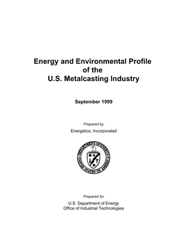 Energy and Environmental Profile of the US Metalcasting Industry