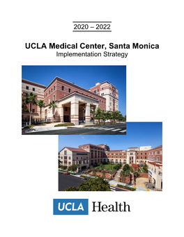 UCLA Medical Center, Santa Monica Implementation Strategy