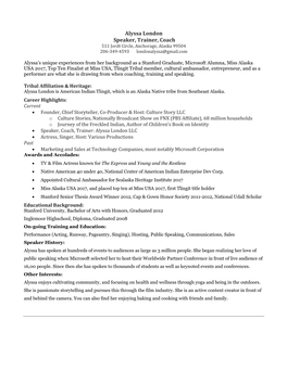 Alyssa London Speaker, Trainer, Coach 511 Jordt Circle, Anchorage, Alaska 99504 206-349-4593 Londonalyssa@Gmail.Com