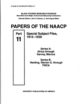 PAPERS of the NAACP Part Special Subject Files, 11 1912-1939