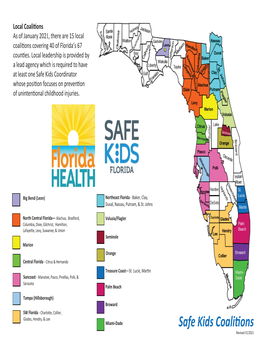 Safe Kids Coaliɵons Revised 02/2021 Safe Kids Florida Coaliɵon Contacts Each Local Coali�On Has a Coordinator Who Facilitates the Coali�On’S Ac�Vi�Es