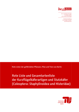 Rote Liste Und Gesamtartenliste Der Kurzflügelkäferartigen Und Stutzkäfer (Coleoptera: Staphylinoidea Und Histeridae)