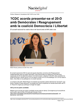 ?CDC Acorda Presentar-Se El 20-D Amb Demòcrates I Reagrupament