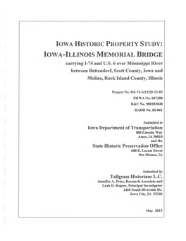 Iowa Historic Property Study: Iowa-Illinois Memorial Bridge Carrying I-74 and U.S