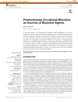 Predominately Uncultured Microbes As Sources of Bioactive Agents