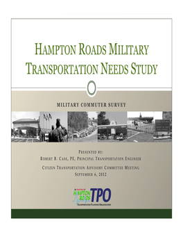 Hampton Roads Military Transportation Needs Study