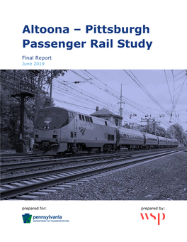 Altoona–Pittsburgh Passenger Rail Study Final Report