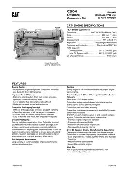 C280-6 OFFSHORE GENERATOR SET 1940 Ekw 2030 Bkw (2722 Bhp) STANDARD EQUIPMENT