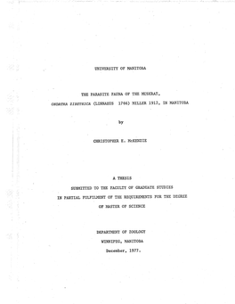 December, 1977. the PARASITE FAUNA of the I4USKFAT, Gndatra ZIBETHICA (L-Truunrus 7766) T,!ILLER 1.912, in MANIT0BA