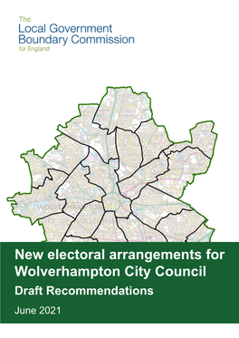 New Electoral Arrangements for Wolverhampton City Council Draft