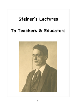 Steiner's Lectures to Teachers & Educators