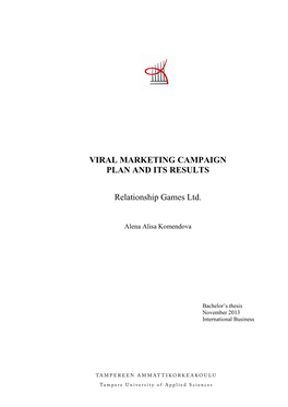 Viral Marketing Campaign Plan and Its Results