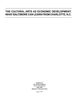 Cultural Arts As Economic Development: What Baltimore Can Learn from Charlotte, N.C