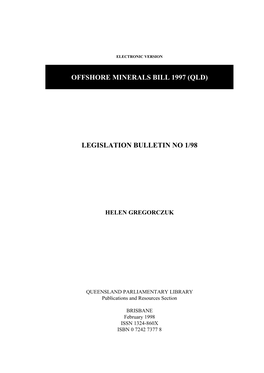 Offshore Minerals Bill 1997 (Qld) Legislation Bulletin