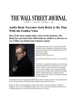 Audio Book Narrator Scott Brick Is the Man with the Golden Voice One of the Most Sought-After Voices in the Business, Mr