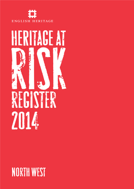 Heritage at Risk Register 2014, North West