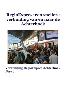 Regioexpres: Een Snellere Verbinding Van En Naar De Achterhoek