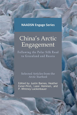China's Arctic Engagement: Following the Polar Silk Road to Greenland