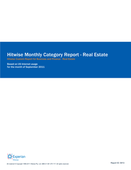 Hitwise Monthly Category Report - Real Estate Hitwise Custom Report for Business and Finance - Real Estate Based on US Internet Usage for the Month of September 2011