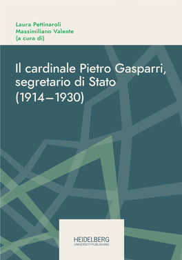 Il Cardinale Pietro Gasparri Segretario Di Stato