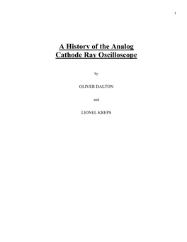 A History of the Analog Cathode Ray Oscilloscope
